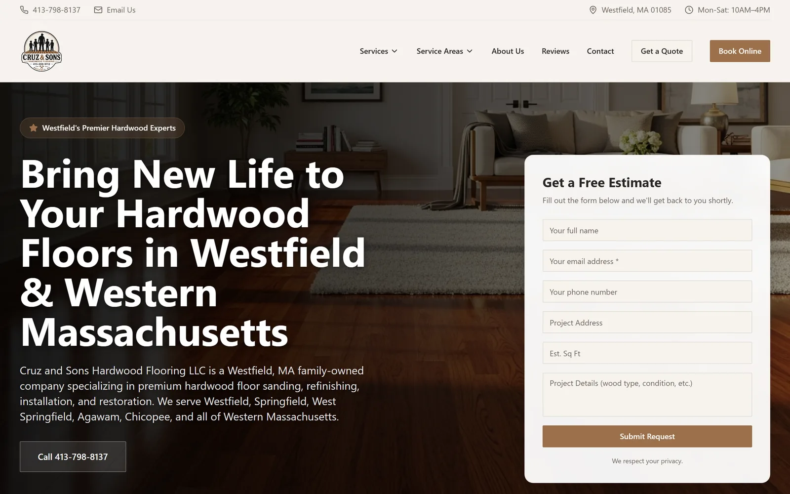 The cruzwoodfloors.com homepage we built: a refinished hardwood living room behind the headline "Bring New Life to Your Hardwood Floors in Westfield & Western Massachusetts", with a Get a Free Estimate form beside it and the phone number in the header.
